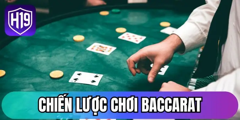 Chiến lược chơi baccarat