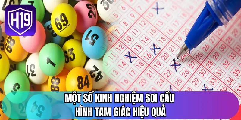 Một số kinh nghiệm soi cầu hình tam giác hiệu quả