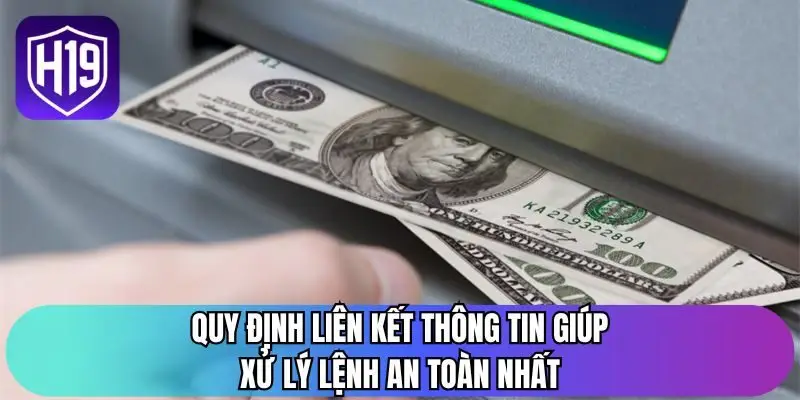 Quy định liên kết thông tin giúp xử lý lệnh an toàn nhất
